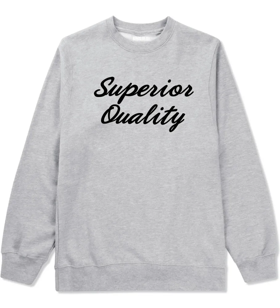 Superior Quality Crewneck Sweatshirt